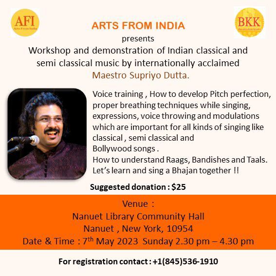 Workshop and demonstration of Indian classical and semi classical music by internationally acclaimed Maestro Supriyo Dutta